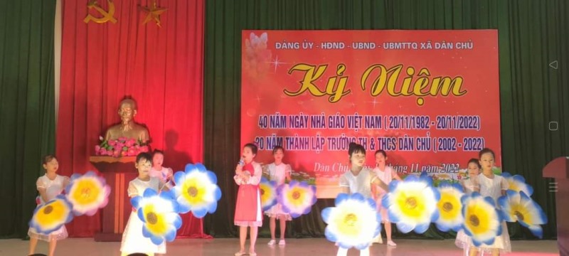 Xã Dân Chủ tổ chức gặp mặt Kỷ niệm 40 năm ngày Nhà giáo Việt Nam 20/11 (20/11/1982- 20/11/ 2022) và 20 năm Thành lập trường TH&THCS Dân Chủ ( 2002-2022). 